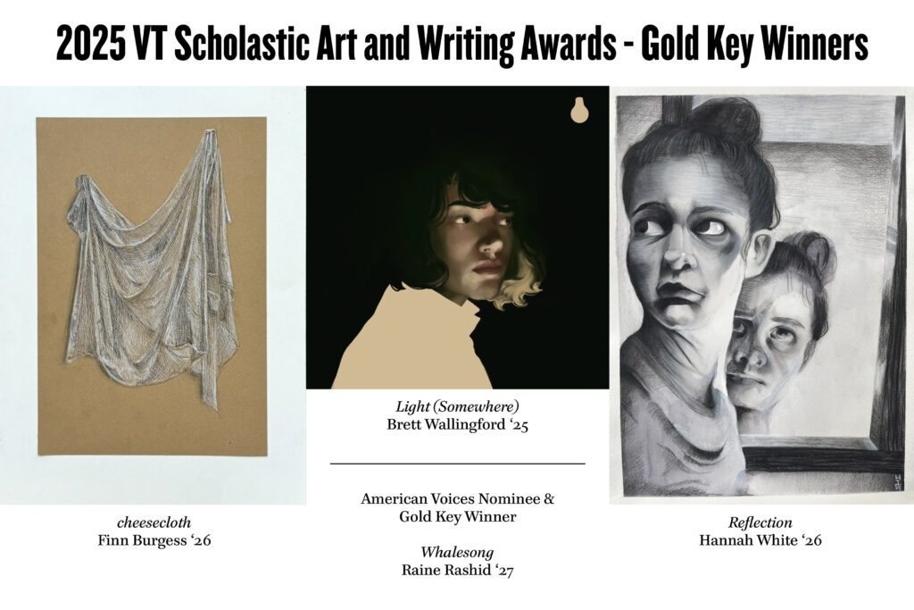 Students Recognized for 2025 VT Scholastic Art and Writing Awards - St. Johnsbury Academy